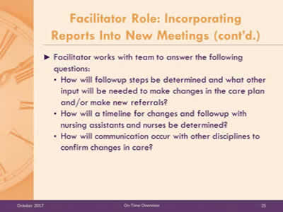 Facilitator Role: Incorporating Reports Into New Meetings (cont’d.)