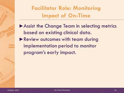 Facilitator Role: Monitoring Impact of On-Time