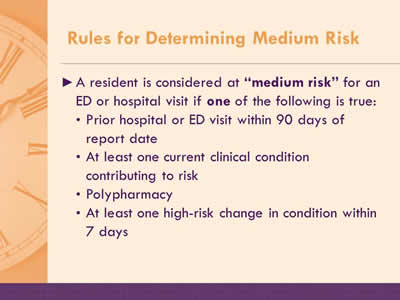 Rules for Determining Medium Risk