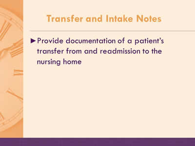 Transfer and Intake Notes