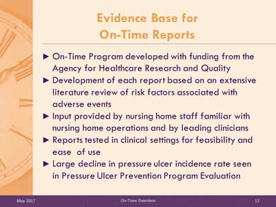 Evidence Base for On-Time Reports