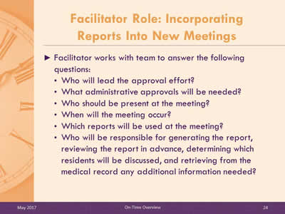 Facilitator Role: Incorporating Reports Into New Meetings