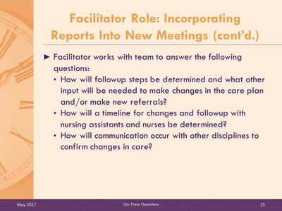 Facilitator Role: Incorporating Reports Into New Meetings (cont'd)
