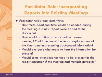 Facilitator Role: Incorporating Reports Into Existing Meetings
