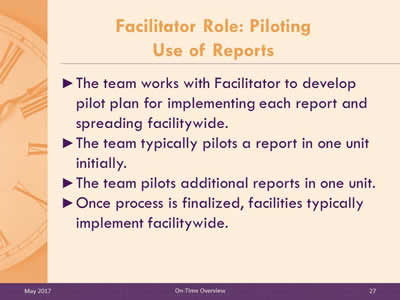 Facilitator Role: Piloting Use of Reports