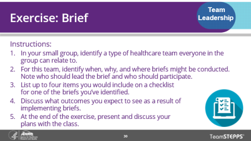 Exercise: Brief. Image of slide: A Briefing exercise can help participants learn how to develop a team briefing.