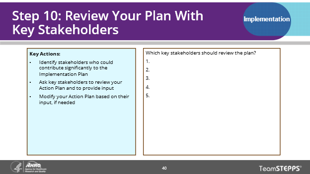 This slide explains step 10 and how to review the plan with key stakeholders and provides an example of key actions to take.