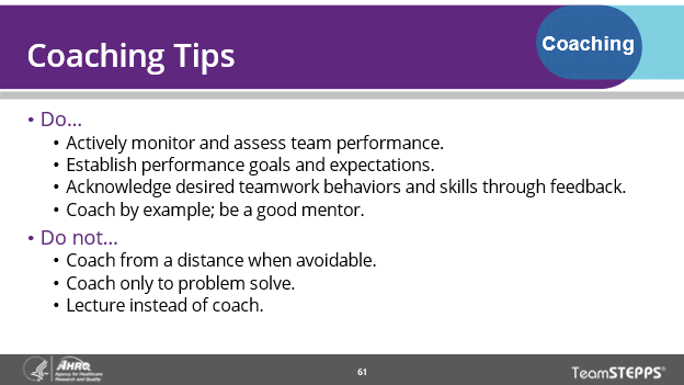 Image of slide: This slide provides coaching tips for what to do and what not to do.