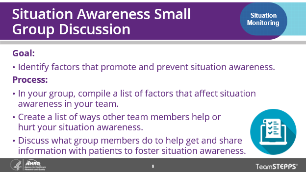 Image of slide: A small group discussion on situation awareness asks the group to identify factors that promote and prevent situation awareness.