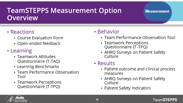 This slide lists types of measures available  on the TeamSTEPPS  or other AHRQ websites.