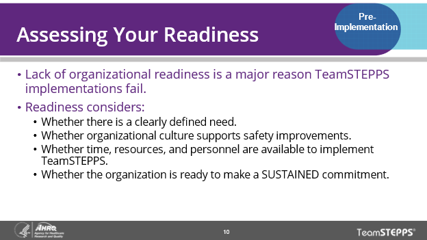 Image of slide: This slide describes considerations for assessing readiness to implement TeamSTEPPS.